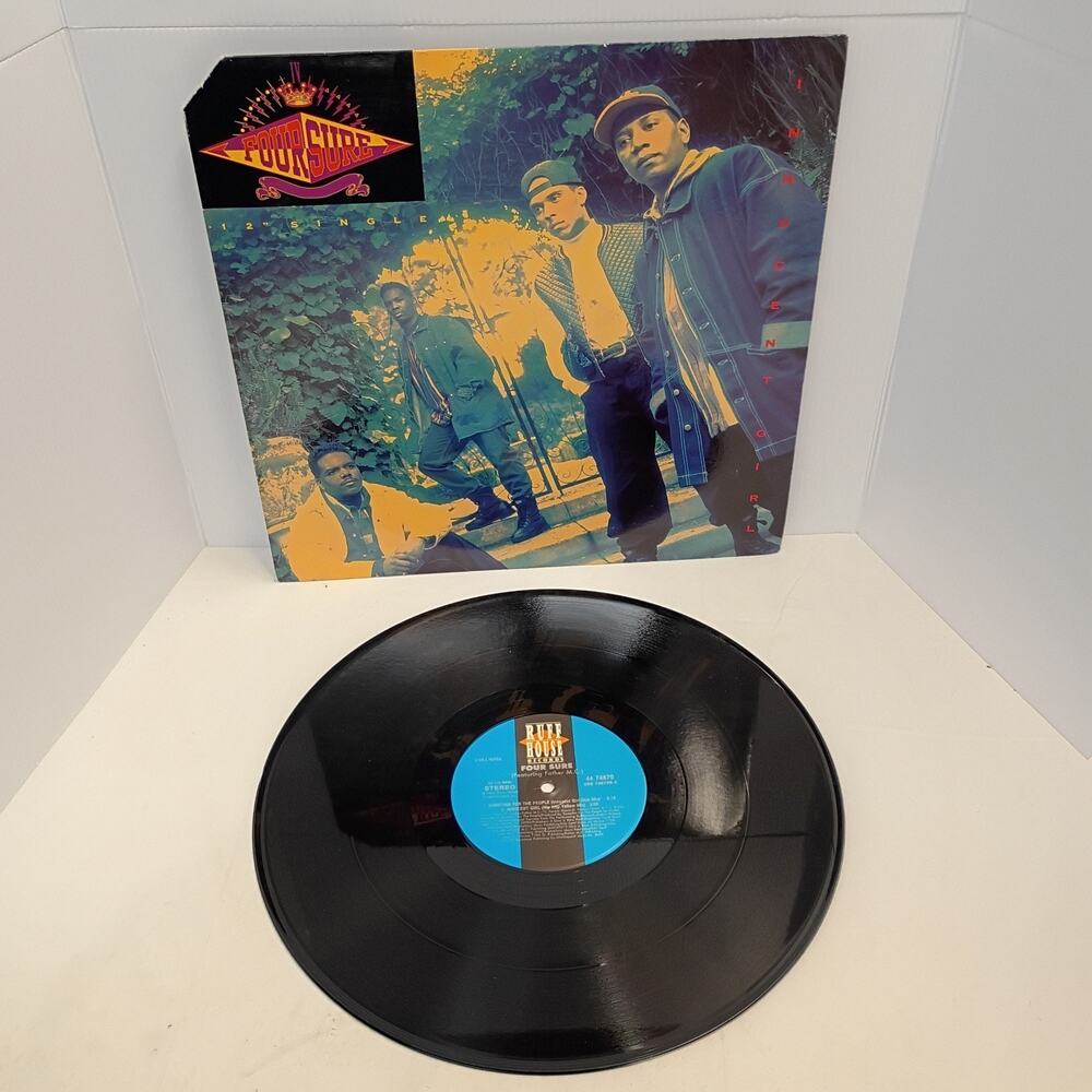 FOUR SURE w/ FATHER MC INNOCENT GIRL 12" Single NM Ruff House 44-74870 1993
